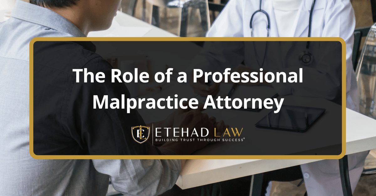 The Role of a Professional Malpractice Attorney