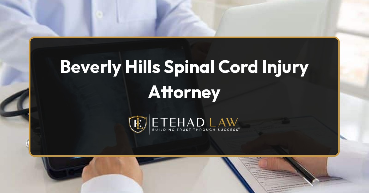 Beverly Hills Spinal Cord Injury Attorney