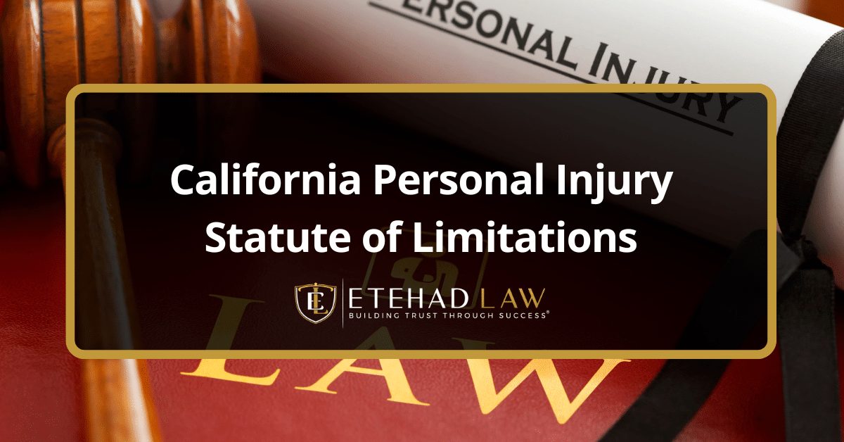 California Personal Injury Statute of Limitations