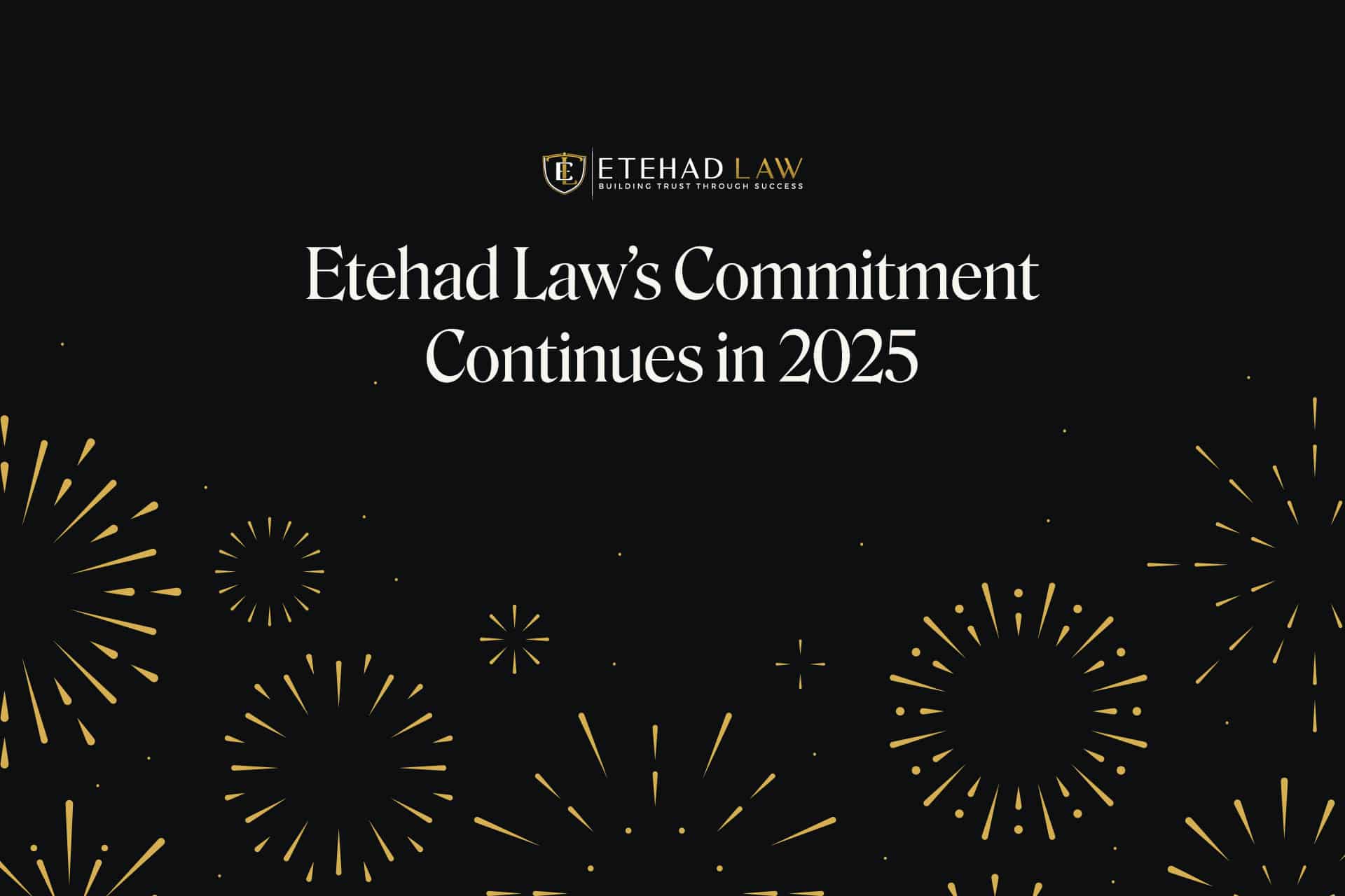 Etehad Law’s Commitment Continues in 2025