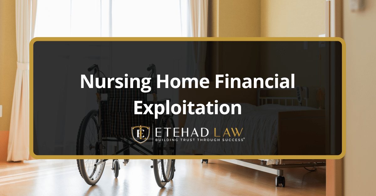 Nursing Home Financial Exploitation