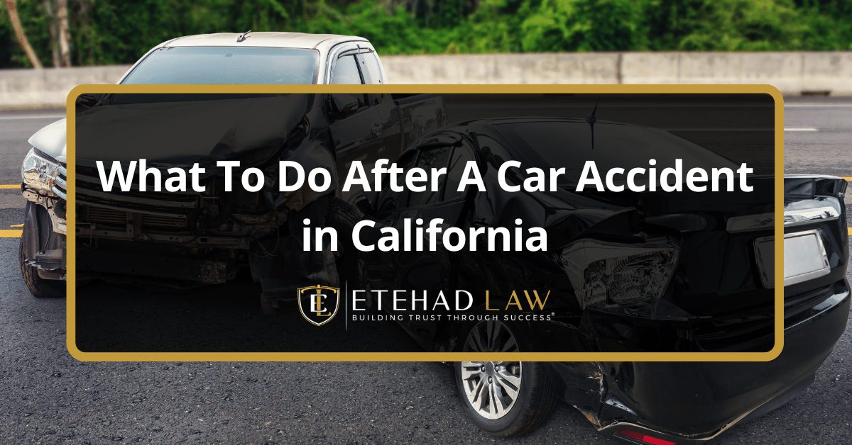 What to Do After a Car Accident in California