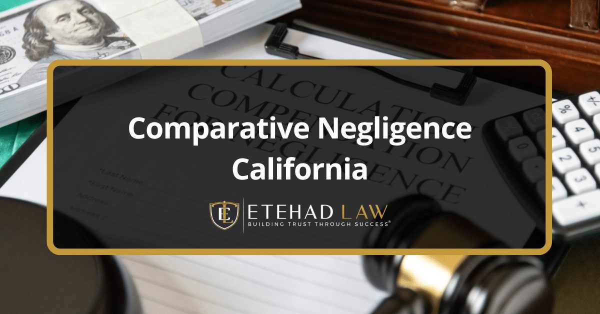 Comparative Negligence in California